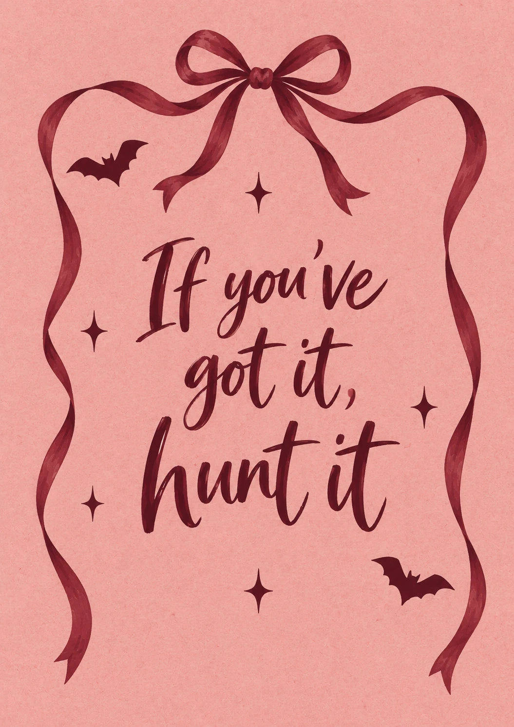 Funny If You've Got It Hunt It Halloween Card for Her