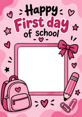 Load image into Gallery viewer, Happy First Day of School Pink Photo Upload Back to School Card for Her

