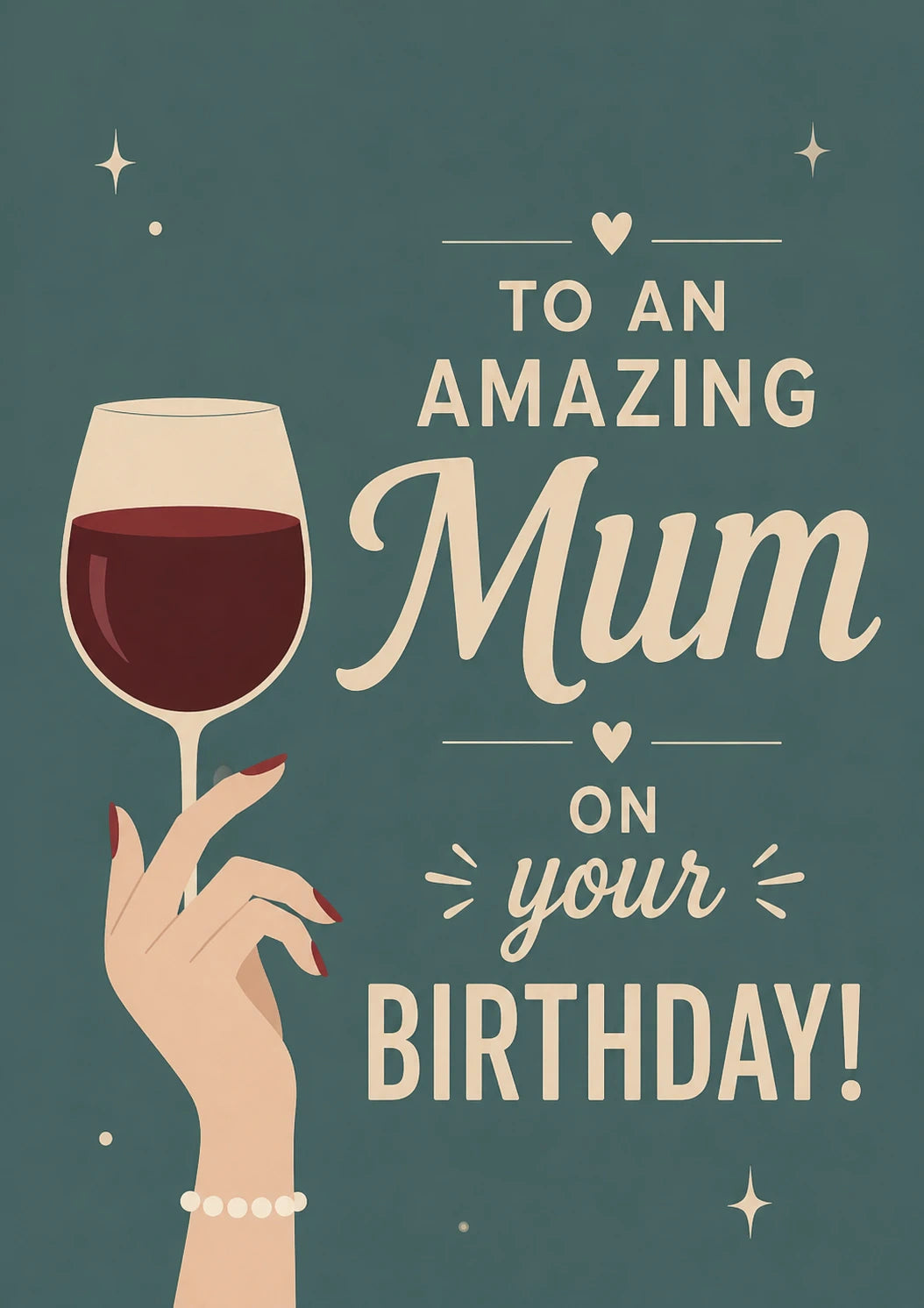 Red Wine Glass Toast Mum Birthday Card for Her