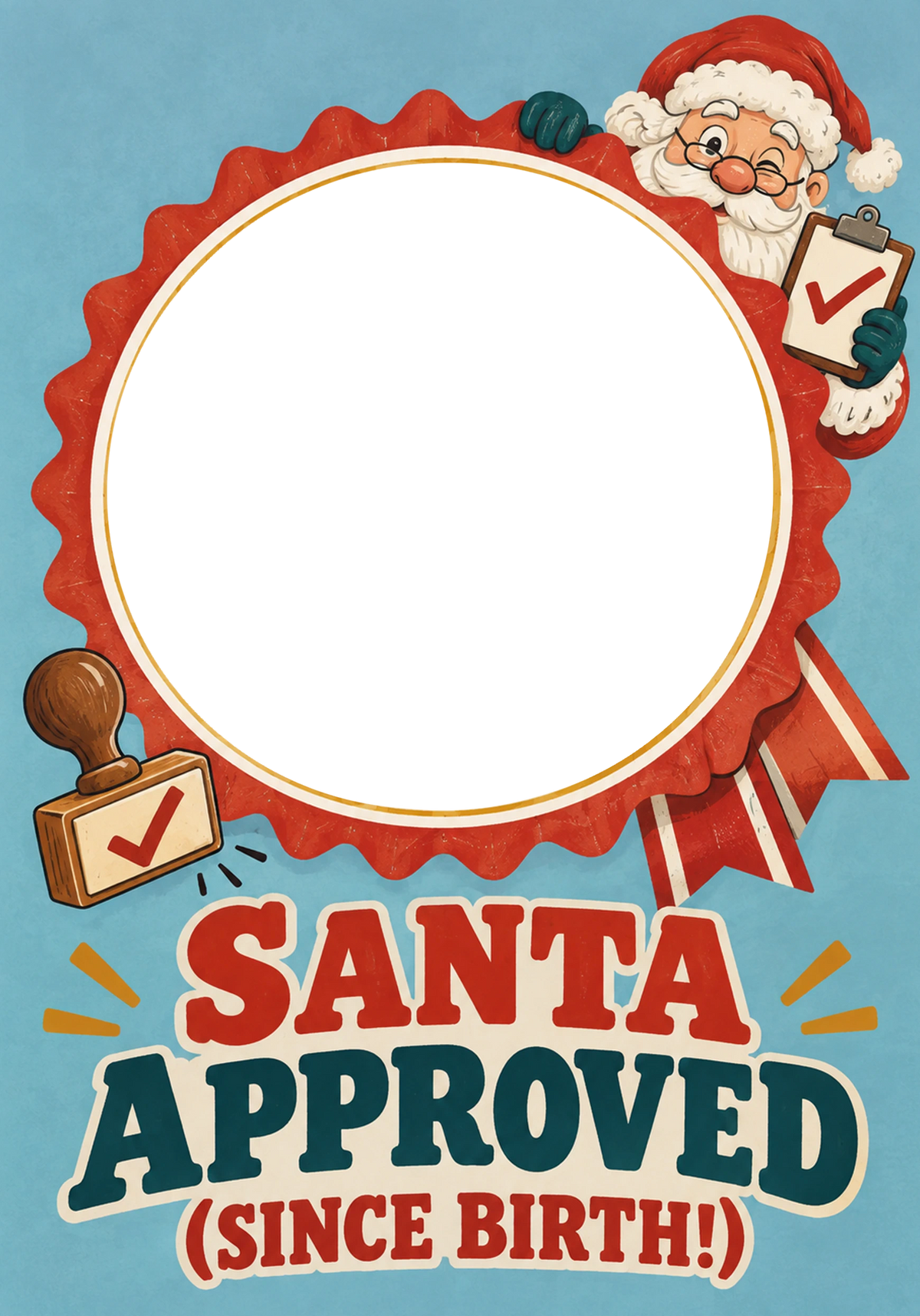 Santa Approved Since Birth Photo Upload Christmas Card for Him