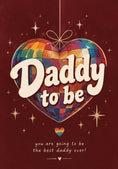 Load image into Gallery viewer, Rainbow Disco Heart Daddy To Be Birthday Card for Him
