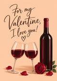 Load image into Gallery viewer, Red Wine and Roses Valentine's Day Card for Boyfriend
