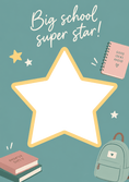 Load image into Gallery viewer, Big School Super Star Photo Upload Back to School Card
