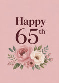 Load image into Gallery viewer, Pink Floral Watercolour 65th Birthday Card for Her
