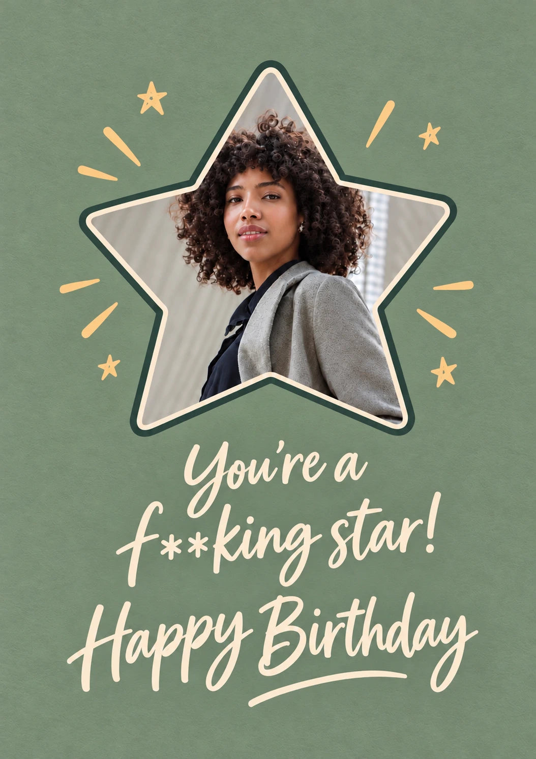 Funny You're a F**king Star Photo Upload Birthday Card for Her