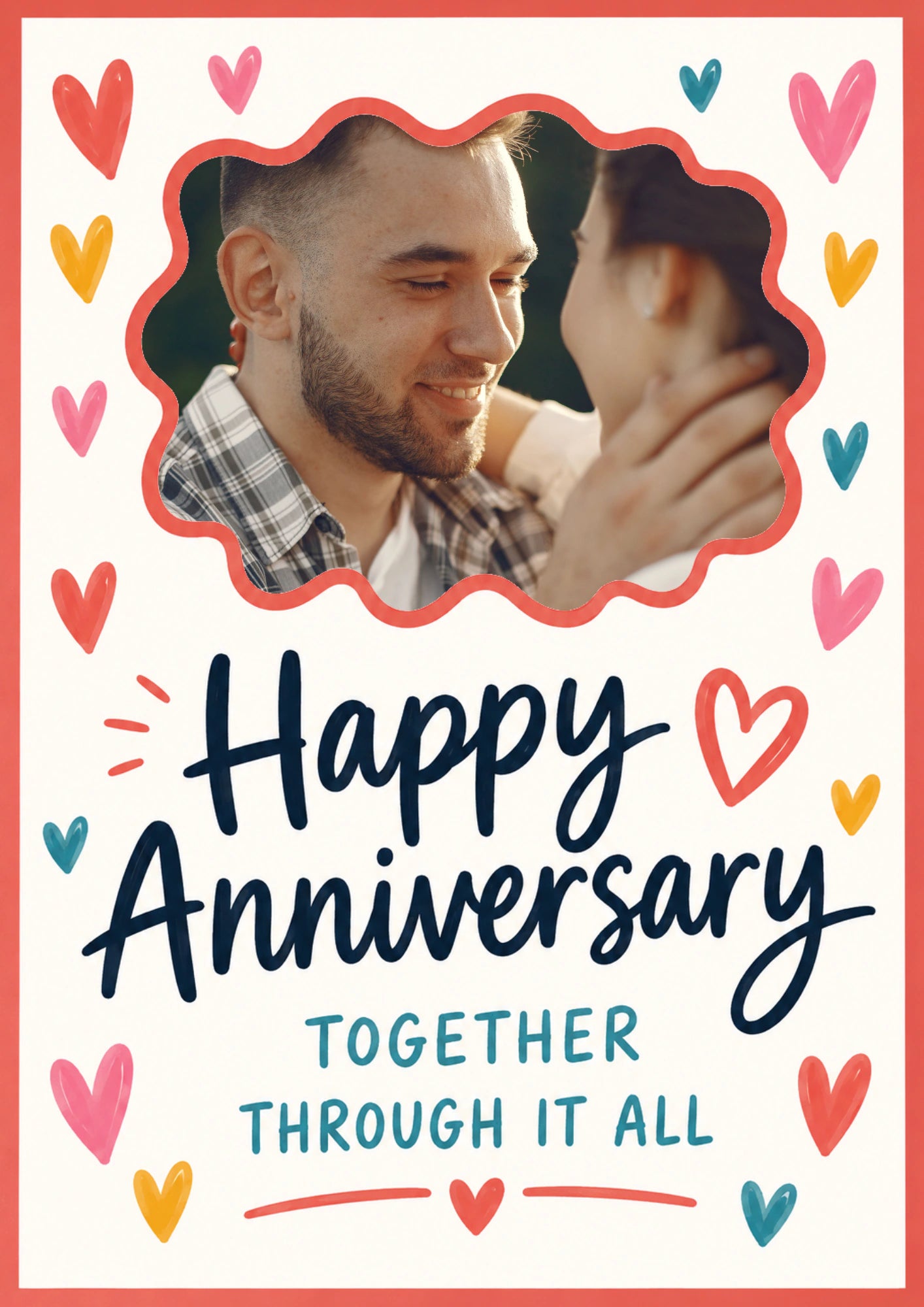 Colourful Hearts Together Through It All Photo Upload Anniversary Card