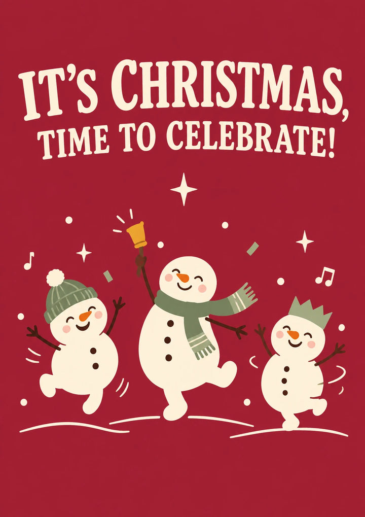 Dancing Snowmen Time to Celebrate Christmas Card