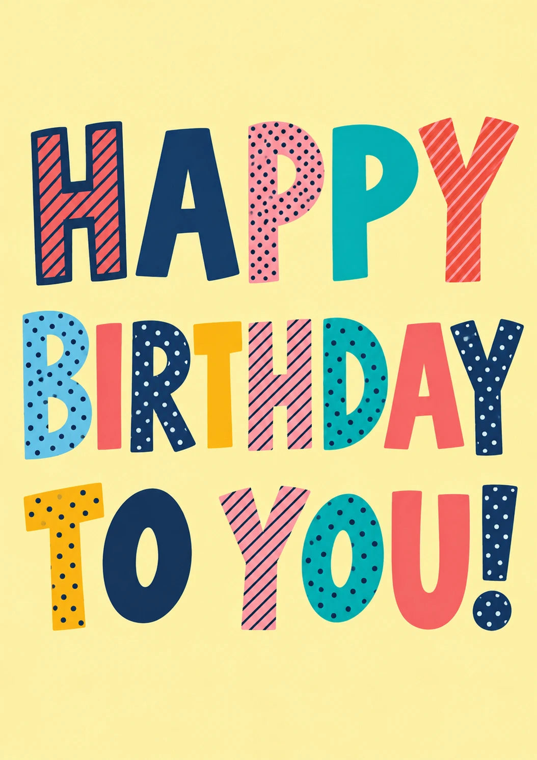 Colourful Patterned Letters Happy Birthday Card