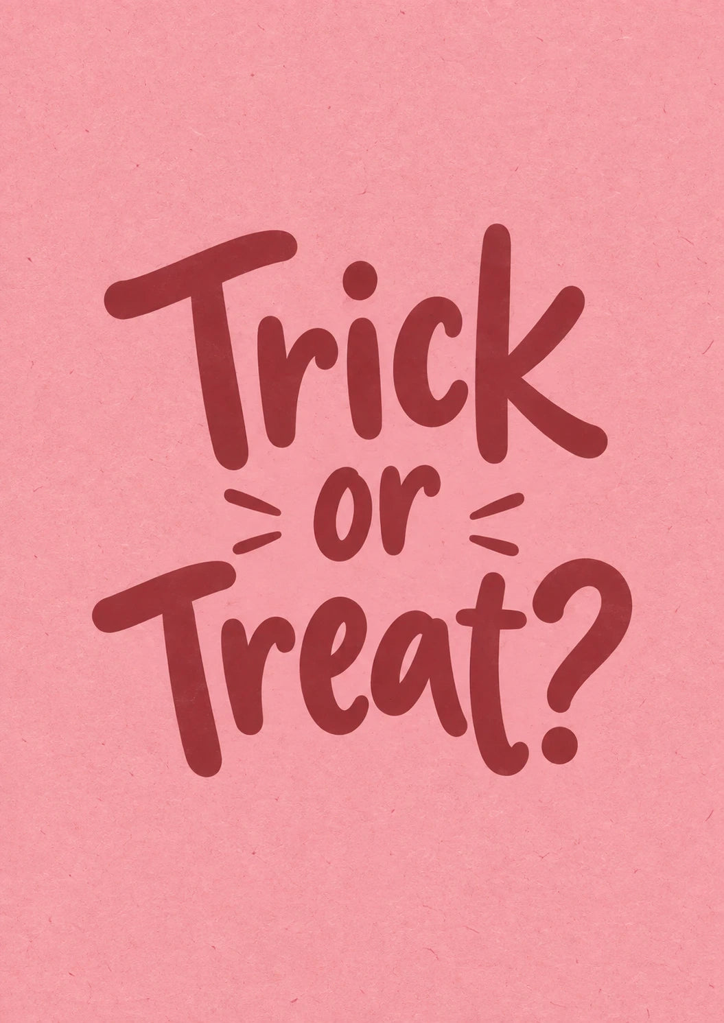Trick or Treat Pink Typography Halloween Card for Her