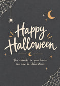 Load image into Gallery viewer, Funny Cobwebs House Decorations Halloween Card for Her

