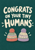 Load image into Gallery viewer, Funny Tiny Humans Bobble Hat new baby Card for Sister
