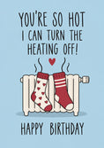 Load image into Gallery viewer, Funny You're So Hot Turn Heating Off 30th Birthday Card
