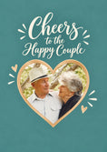 Load image into Gallery viewer, Cheers to the Happy Couple Photo Upload Wedding Card
