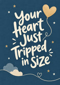 Load image into Gallery viewer, Funny Heart Tripped in Size New Baby Card for Sister
