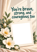 Load image into Gallery viewer, Brave Strong and Courageous Photo Upload Sympathy Card for Sister In Law
