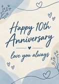 Load image into Gallery viewer, Blue Floral Hearts 10th Anniversary Card for Her
