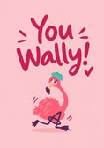 Load image into Gallery viewer, Funny You Wally Flamingo Get Well Soon Card for Niece
