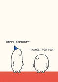 Load image into Gallery viewer, Funny Thanks You Too Awkward Characters Birthday Card

