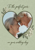 Load image into Gallery viewer, To the Perfect Pair Green Floral Photo Upload Wedding Card
