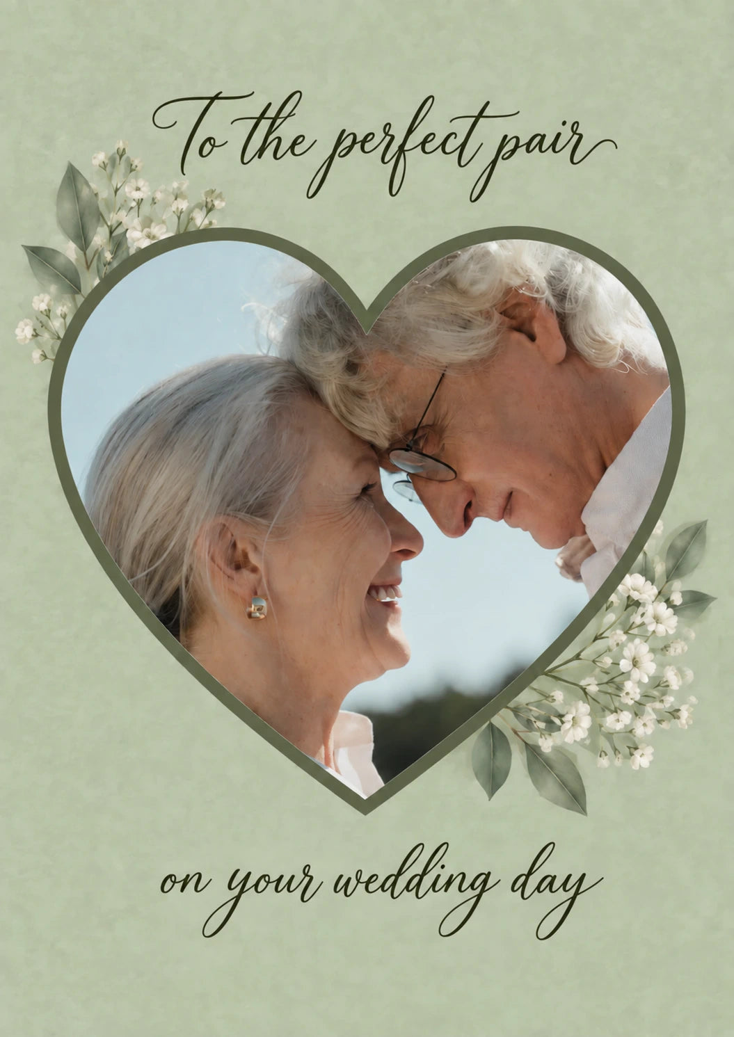 To the Perfect Pair Green Floral Photo Upload Wedding Card