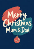 Load image into Gallery viewer, Brush Stroke Bauble Merry Christmas Card for Parents
