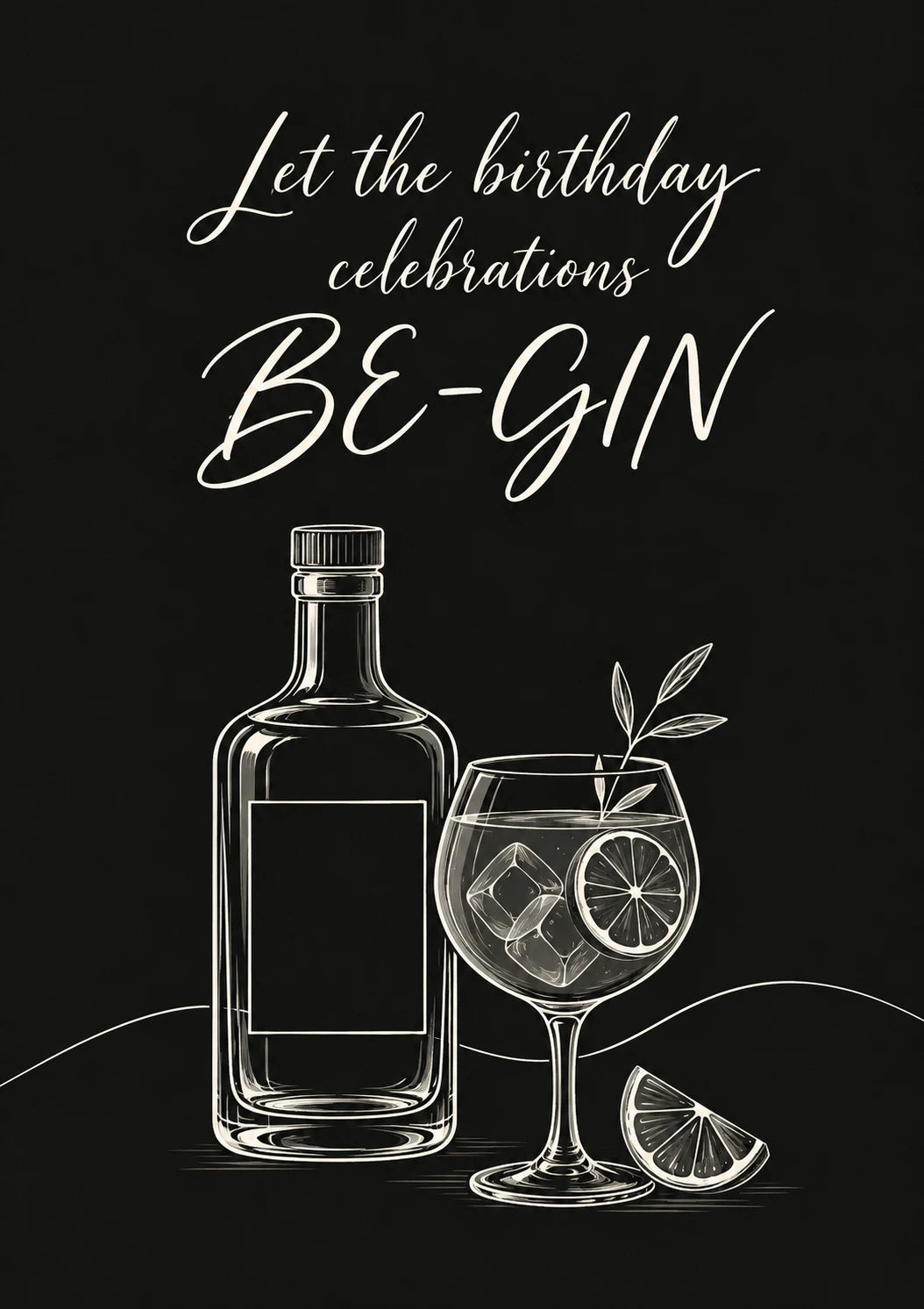 Funny Let the Be-Gin Celebrations Begin Birthday Card for Her