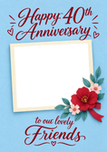 Load image into Gallery viewer, Red Floral Friends Photo Upload 40th Anniversary Card
