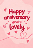 Load image into Gallery viewer, Happy Anniversary You're Lovely Heart Card for Her
