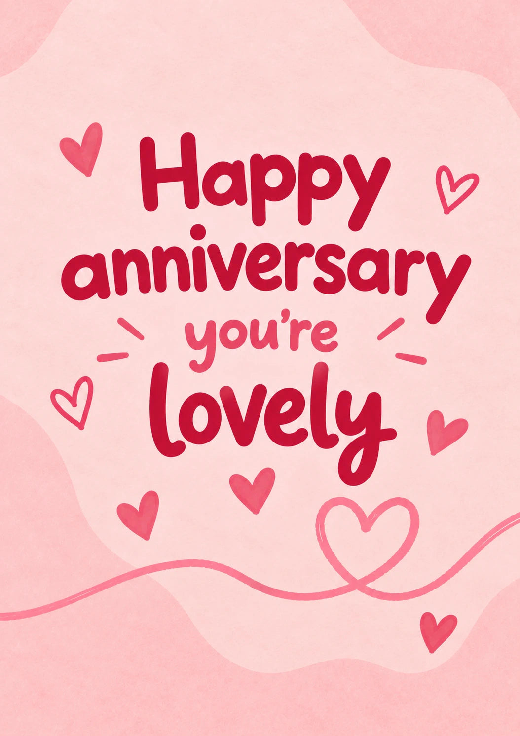 Happy Anniversary You're Lovely Heart Card for Her