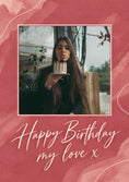 Load image into Gallery viewer, Rose Gold Watercolour Photo Upload Birthday Card for Girlfriend
