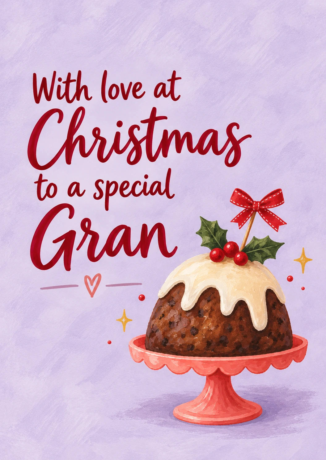 From the Heart Christmas Pudding Christmas Card for Gran