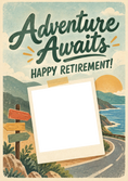Load image into Gallery viewer, Adventure Awaits Best Friend Photo Upload Retirement Card
