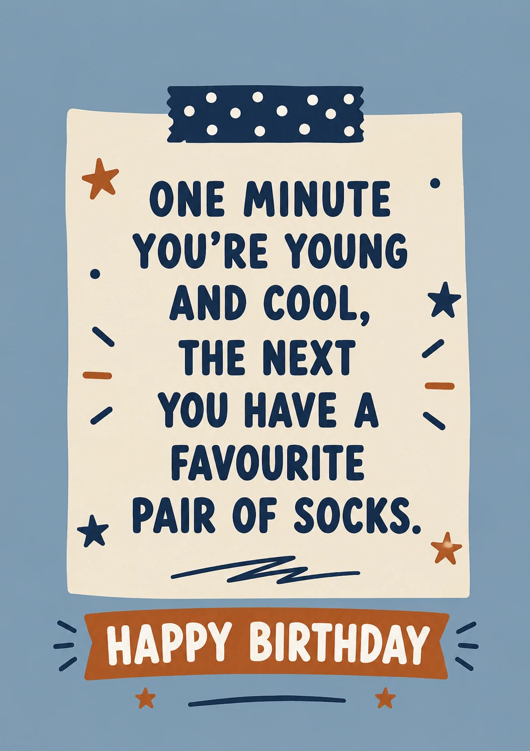 Funny One Minute Young and Cool Socks Birthday Card