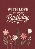 Load image into Gallery viewer, Burgundy Wildflower With Love 80th Birthday Card for Her

