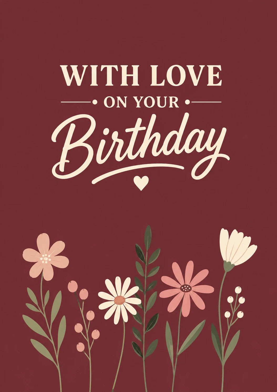 Burgundy Wildflower With Love 80th Birthday Card for Her