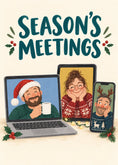 Load image into Gallery viewer, Funny Season's Meetings Video Call Christmas Card
