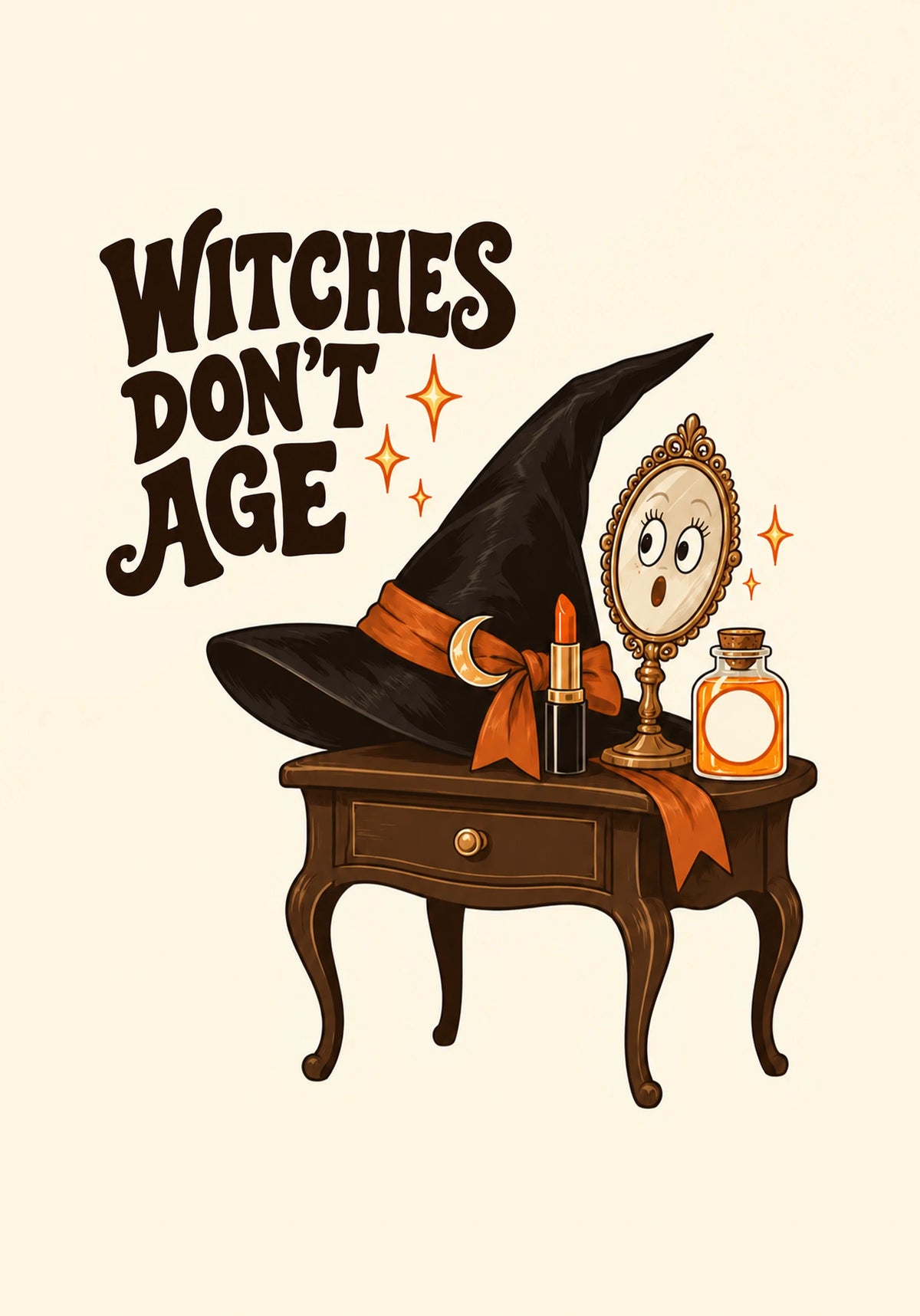 Funny Witches Don't Age Halloween Card for Her