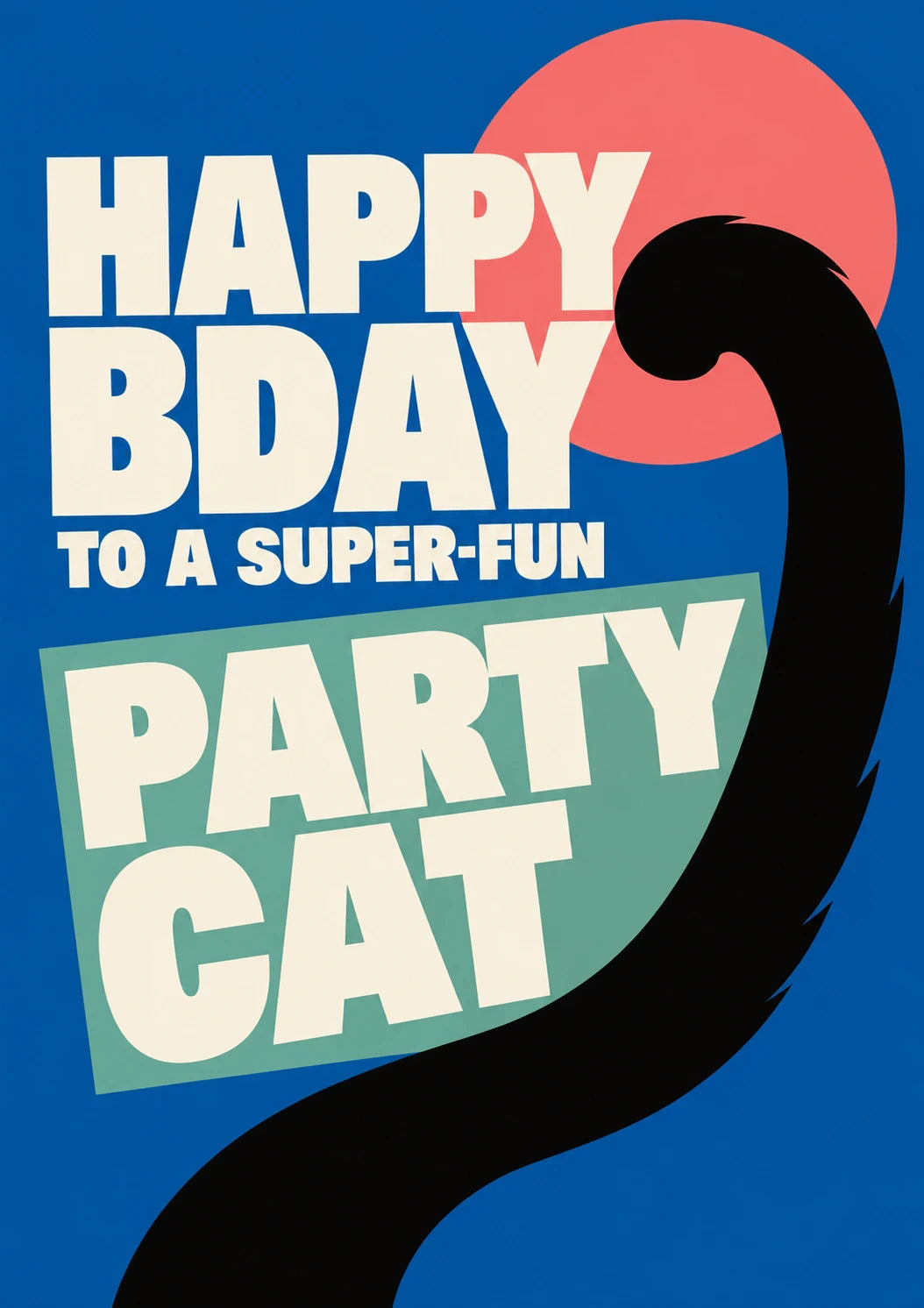 Funny Party Cat Silhouette Happy Birthday Card