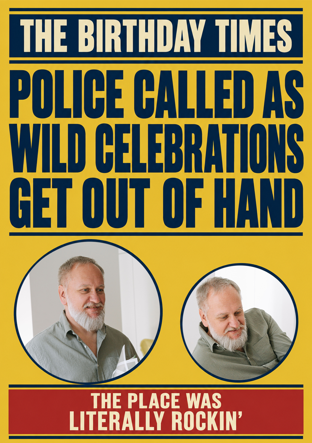 Funny Newspaper Spoof Wild Celebrations Photo Upload Birthday Card