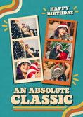Load image into Gallery viewer, Retro Groovy An Absolute Classic Photo Upload Birthday Card
