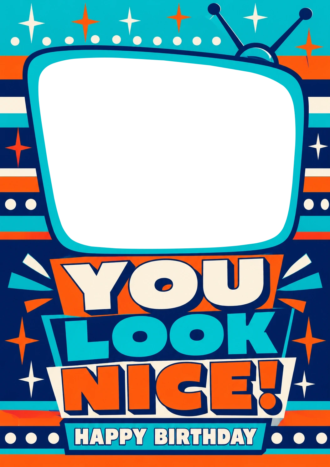 Funny Retro TV You Look Nice Happy Birthday Card
