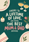 Load image into Gallery viewer, Cheers To Lifetime Love Mum and Dad Anniversary Card
