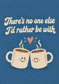 Load image into Gallery viewer, Funny Two Coffee Mugs Valentine's Day Card for Boyfriend
