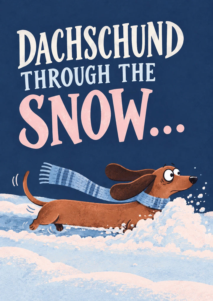 Funny Dachshund Through the Snow Christmas Card