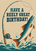 Load image into Gallery viewer, Funny Fishing Reel Pun Birthday Card for Him
