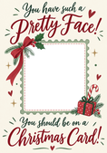Load image into Gallery viewer, Funny Pretty Face Christmas Stamp Photo Upload Birthday Card
