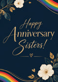 Load image into Gallery viewer, Rainbow Floral Happy Anniversary Sisters Card for Her
