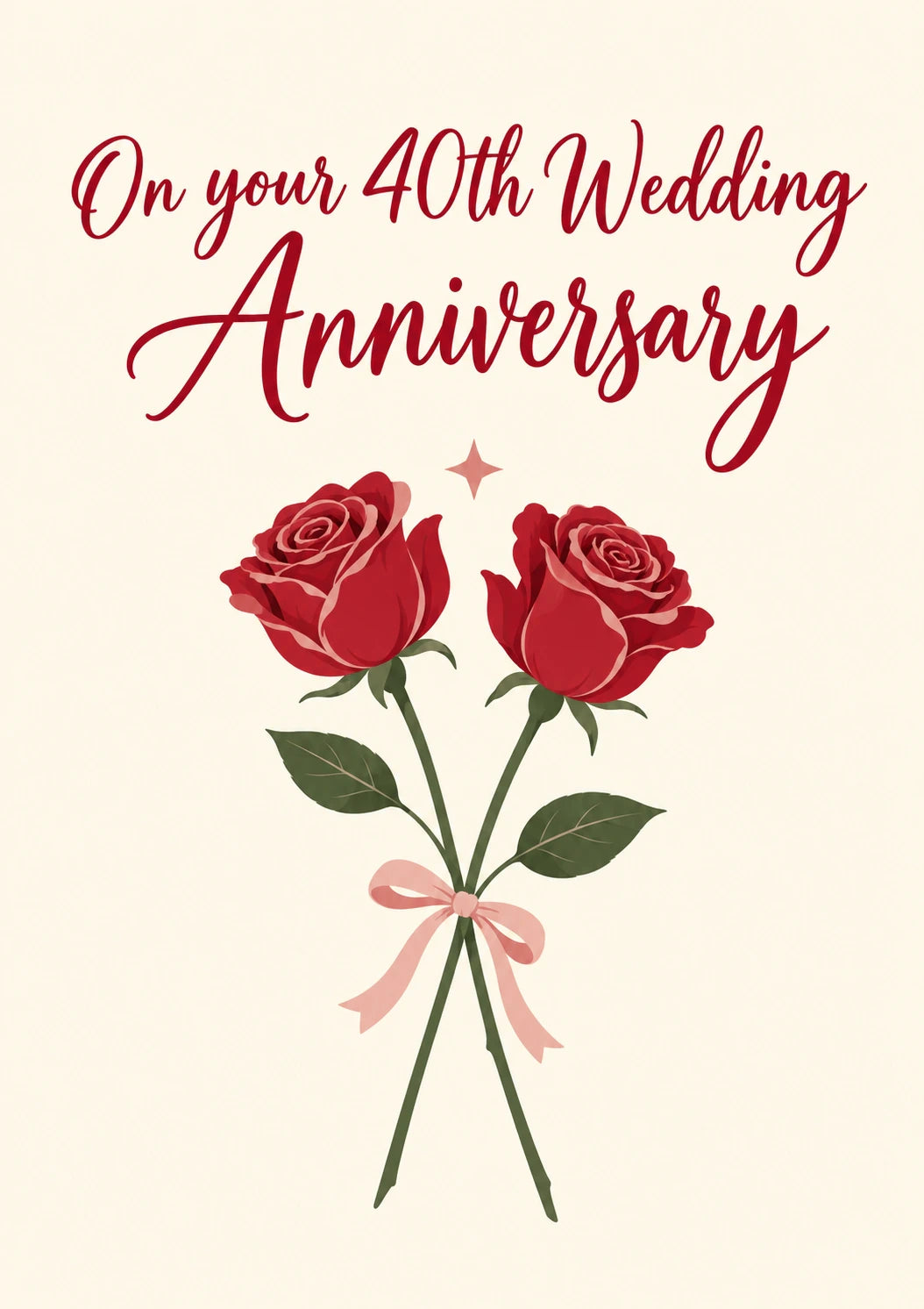 Red Rose Bouquet 40th Wedding Anniversary Card