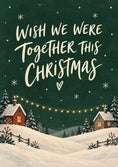 Load image into Gallery viewer, Wish We Were Together This Christmas Card for Parents
