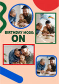 Load image into Gallery viewer, Birthday Mode On Photo Upload Birthday Card
